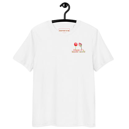"dream of a kinder world" T-shirt